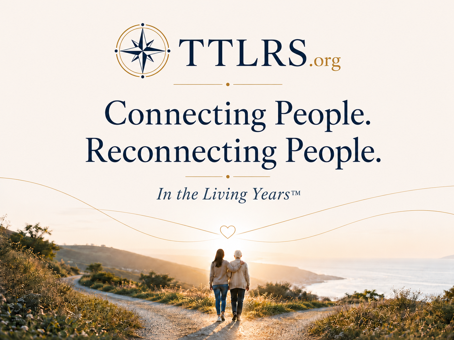 TTLRS.org — Connecting People. Reconnecting People. In the Living Years